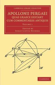 Apollonii Pergaei Quae Graece Exstant Cum Commentariis Antiquis, Apollonius of Perga