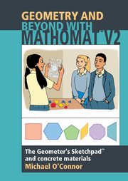 Geometry & Beyond With Mathomat, O'Connor Michael