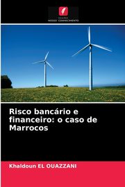 Risco bancrio e financeiro, El Ouazzani Khaldoun