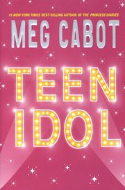 Teen Idol, Cabot Meg