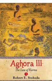 Aghora - 3 - 30th, E. Svobodha Robert