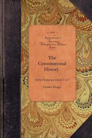 The Constitutional History, Charles Hodge