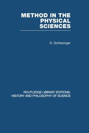 Method in the Physical Sciences, Schlesinger G