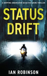 Status Drift, Robinson Ian
