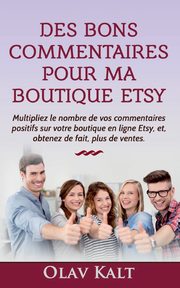 Des bons commentaires pour ma boutique Etsy, Kalt Olav