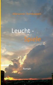 Leucht-Spiele, Therstappen Marianne