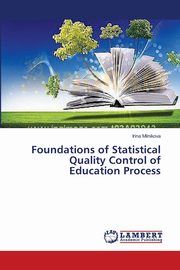 Foundations of Statistical Quality Control of Education Process, Milnikova Irina