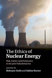 The Ethics of Nuclear Energy, 