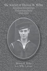 The Journal of Thomas H. Miller, Latimer Lois