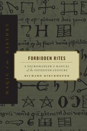 Forbidden Rites, Kieckhefer Richard