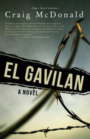 El Gavilan, McDonald Craig