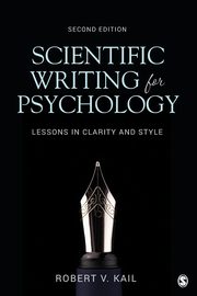 Scientific Writing for Psychology, Kail Robert V.