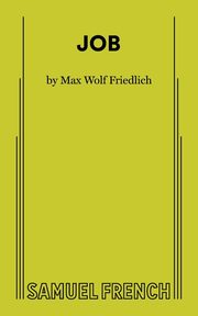 Job, Friedlich Max Wolf