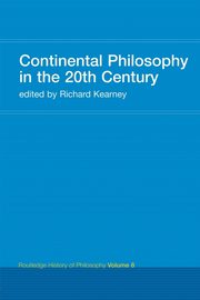 Continental Philosophy in the 20th Century, 