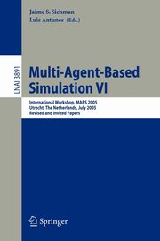 Multi-Agent-Based Simulation VI, 