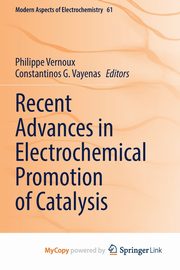Recent Advances in Electrochemical Promotion of Catalysis, 