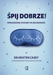 pij dobrze!, Casey Kristen