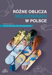 Rne oblicza wolontariatu w Polsce, 