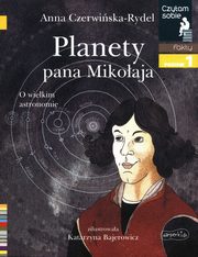 Planety pana Mikoaja Czytam sobie poziom 1 fakty, Czerwiska-Rydel Anna