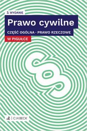 Prawo cywilne w piguce. Cz oglna. Prawo rzeczowe + testy online, 