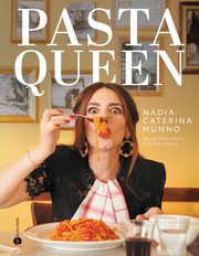 ksiazka tytu: Pasta Queen autor: Munno Nadia Caterina