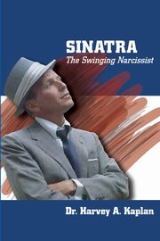 Frank Sinatra, Kaplan Harvey