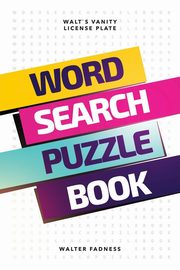 Word Search Puzzle Book, Fadness Walter