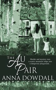 The Au Pair, Dowdall Anna