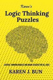 Karen's Logic Thinking Puzzles, Bun Karen J.