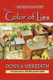 The Color of Lies, Meredith Donna