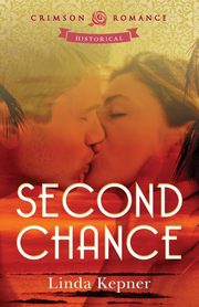 Second Chance, Kepner Linda