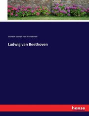 Ludwig van Beethoven, Wasielewski Wilhelm Joseph von