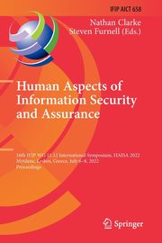 Human Aspects of Information Security and Assurance, 