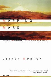 Mapping Mars, Morton Oliver