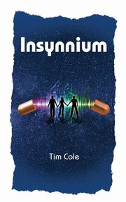 Insynnium, Cole Tim