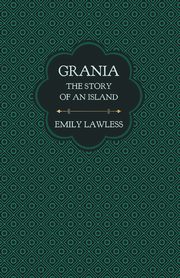 Grania - The Story of an Island, Lawless Emily