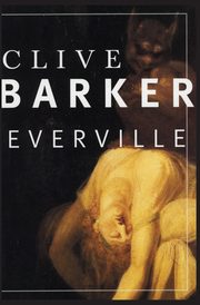 Everville, Barker Clive