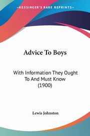 Advice To Boys, Johnston Lewis