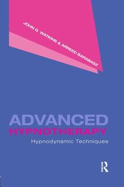 Advanced Hypnotherapy, Watkins John G.