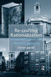 Re-crafting Rationalization, Locke Simon