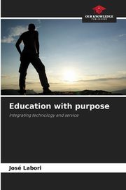 Education with purpose, Labori Jos