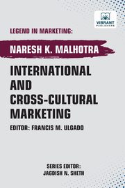 International and Cross-cultural Marketing, Malhotra Naresh K.