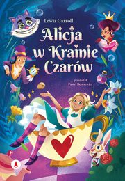 ksiazka tytu: Alicja w Krainie Czarw autor: Lewis Carroll