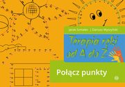 ksiazka tytu: Terapia rki od A do Z Pocz punkty autor: Szmalec Jacek, Wyszyski Dariusz