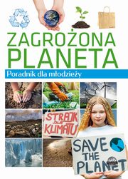 Zagroona planeta Poradnik dla modziey, Ulanowski Krzysztof