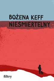 Niemiertelny, Keff Boena