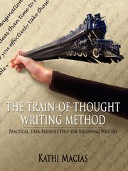 THE TRAIN-OF-THOUGHT WRITING METHOD, Macias Kathi