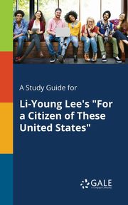 A Study Guide for Li-Young Lee's 
