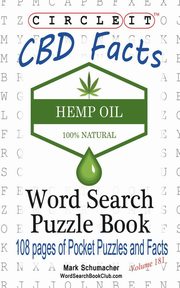 Circle It, Cannabidiol CBD Facts, Word Search, Puzzle Book, Lowry Global Media LLC