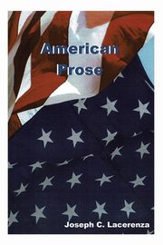 American Prose, Lacerenza Joseph C.